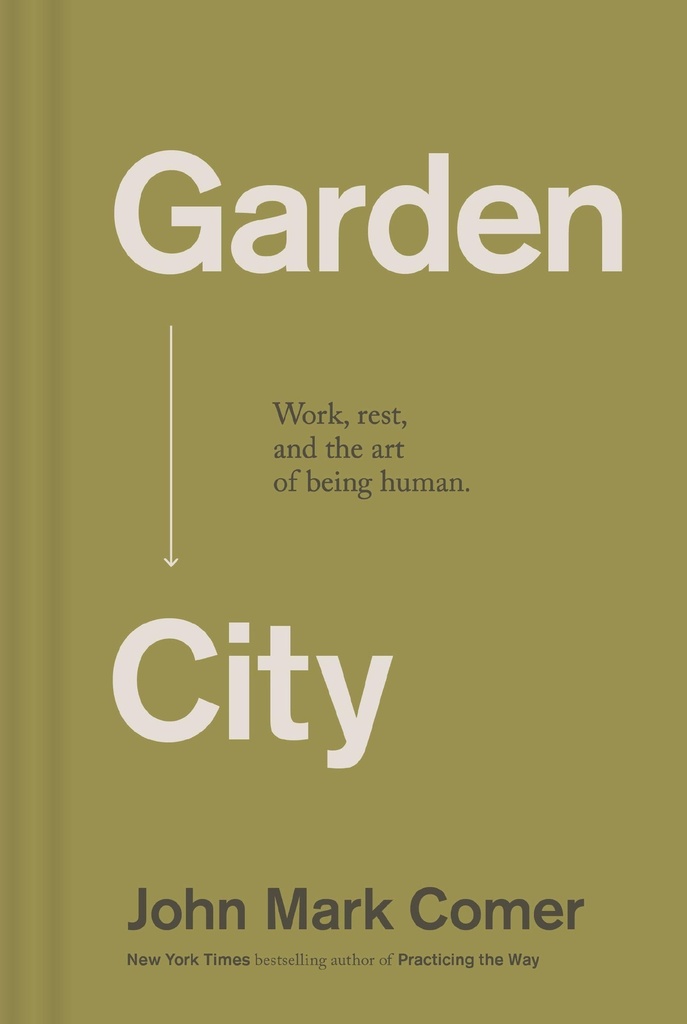 Garden City: Arbejde, hvile og kunsten at være menneske.