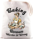 JNIAP Funny Baking Gift Baking Because Murder Is Wrong Tote Bag Baking Gift for Mom